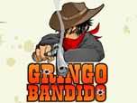 Juega Gringo Bandido