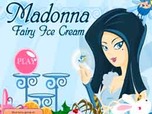 Madonna Fairy Ice Cream