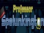 Professor Spelunkington